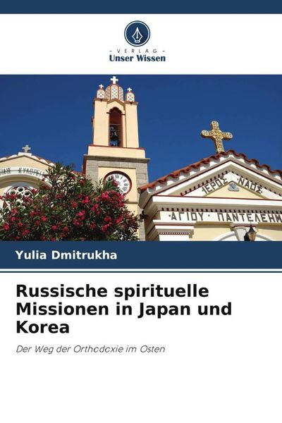 Produktbild: Russische spirituelle Missionen in Japan und Korea