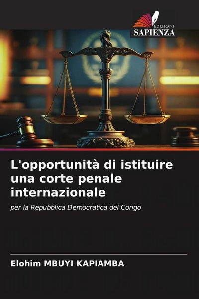 Produktbild: L'opportunit&agrave; di istituire una corte penale internazionale