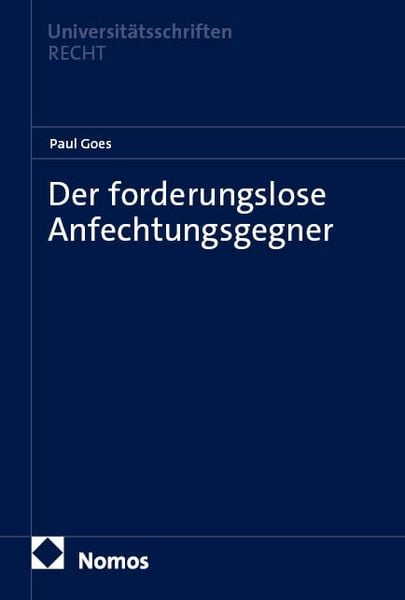 Produktbild: Der forderungslose Anfechtungsgegner