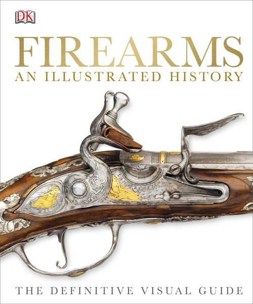 Produktbild: Firearms An Illustrated History