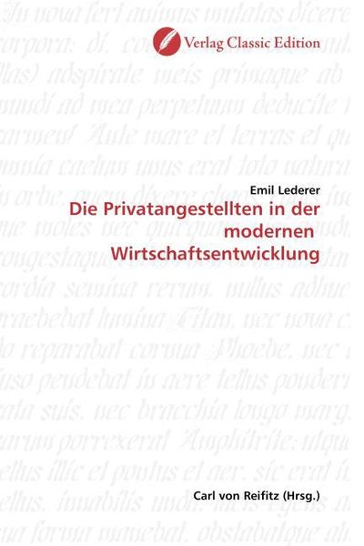 Produktbild: Lederer, E: Die Privatangestellten in der modernen Wirtschaf