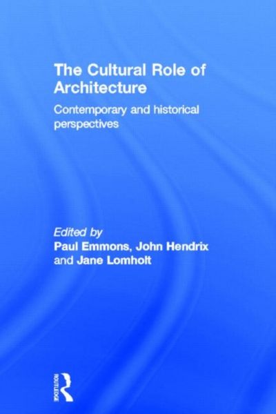 Produktbild: The Cultural Role of Architecture