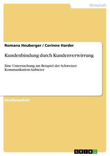 Produktbild: Kundenbindung durch Kundenverwirrung