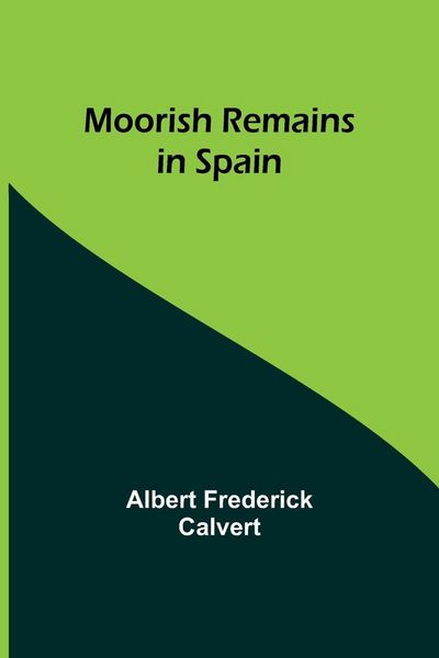 Produktbild: Moorish Remains in Spain