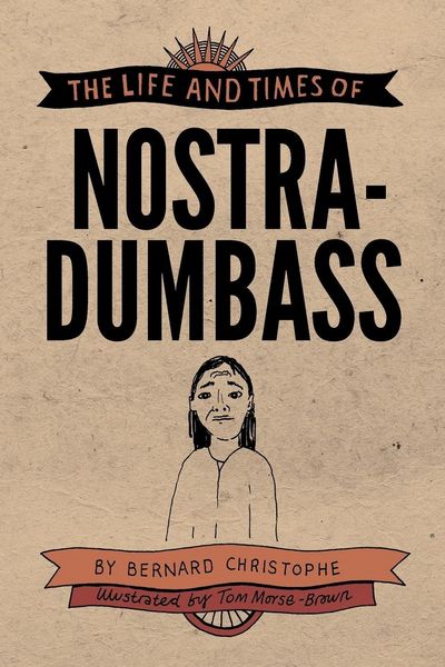 Produktbild: The Life and Times of Nostradumbass