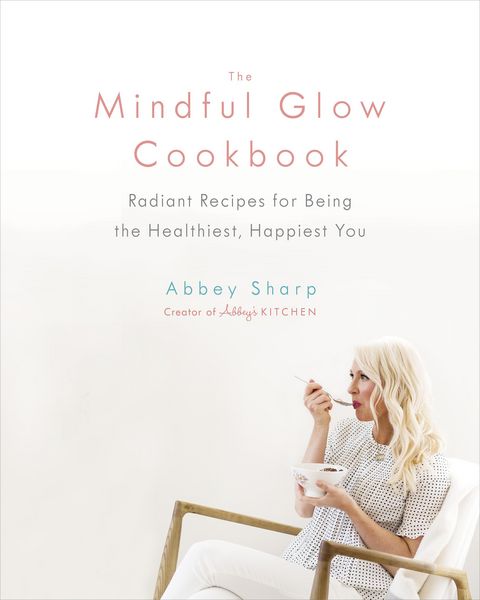 Produktbild: The Mindful Glow Cookbook