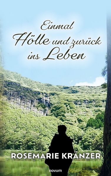 Produktbild: Einmal H&ouml;lle und zur&uuml;ck ins Leben