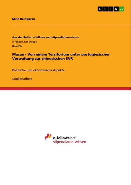 Produktbild: Macau - Von einem Territorium unter portugiesischer Verwaltung zur chinesischen SVR