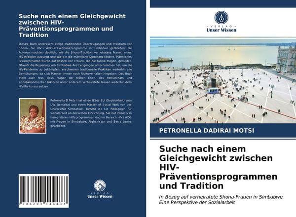 Suche nach einem Gleichgewicht zwischen HIV-Präventionsprogrammen und Tradition, Taschenbuch von Petronella Dadirai Motsi, Verlag Unser Wissen,
