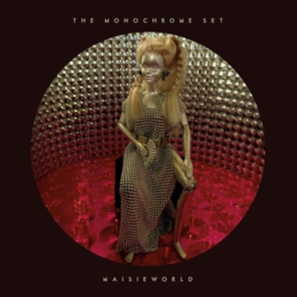 Maisieworld - The Monochrome Set, Vinyl