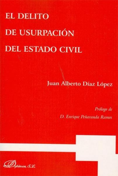 Produktbild: El delito de usurpaci&oacute;n del estado civil