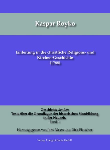 Produktbild: Einleitung in die christliche Religions- und Kirchen-Geschichte (1788)