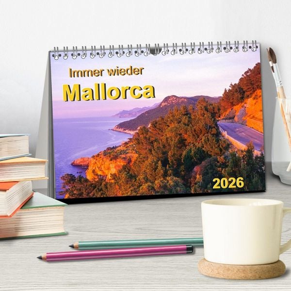 Produktbild: Immer wieder Mallorca (Tischkalender 2026 DIN A5 quer), CALVENDO Monatskalender