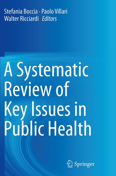 Produktbild: A Systematic Review of Key Issues in Public Health