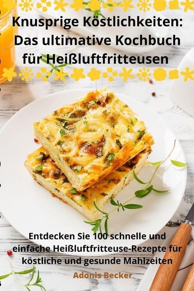 Produktbild: Knusprige K&ouml;stlichkeiten