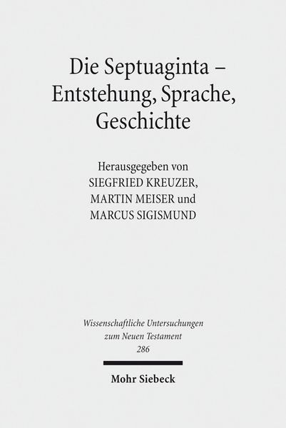 Produktbild: Die Septuaginta - Entstehung, Sprache, Geschichte