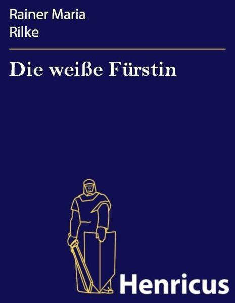 Produktbild: Die wei&szlig;e F&uuml;rstin