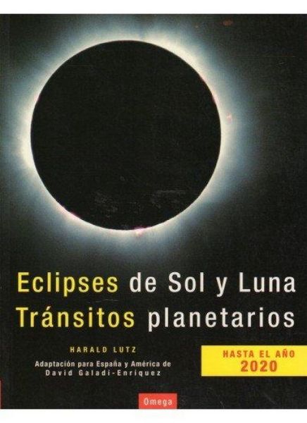 Produktbild: Eclipses de Sol y Luna : tr&aacute;nsitos planetarios