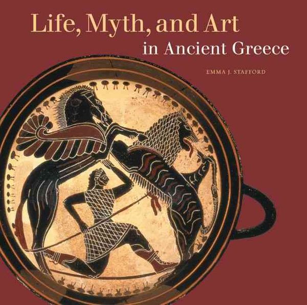 Produktbild: Life, Myth, and Art in Ancient Greece