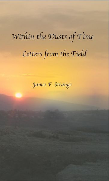 Produktbild: Within the Dusts of Time: Letters from the Field