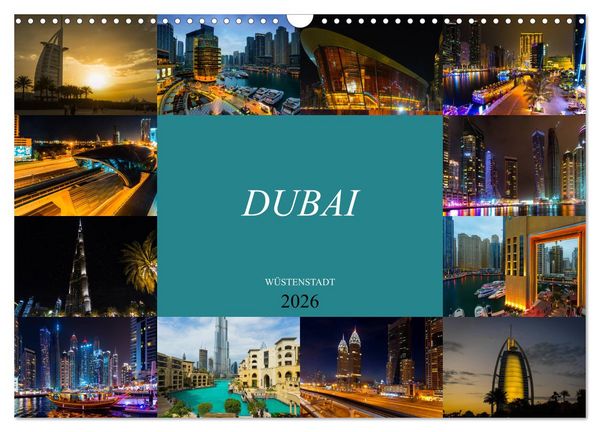 Produktbild: Dubai W&uuml;stenstadt (Wandkalender 2026 DIN A3 quer), CALVENDO Monatskalender