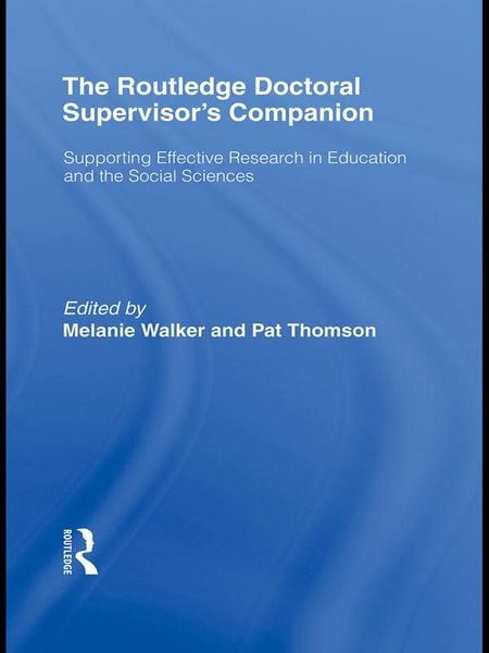 Produktbild: The Routledge Doctoral Supervisor's Companion