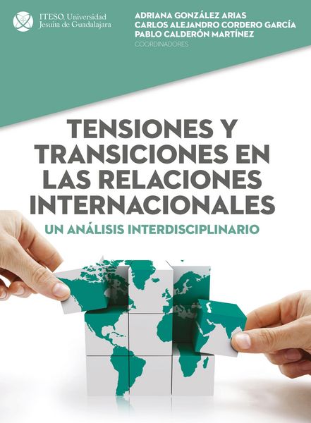 Produktbild: Tensiones y transiciones en las relaciones internacionales