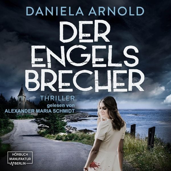 Der Engelsbrecher - Daniela Arnold, Audio, 4066004431062