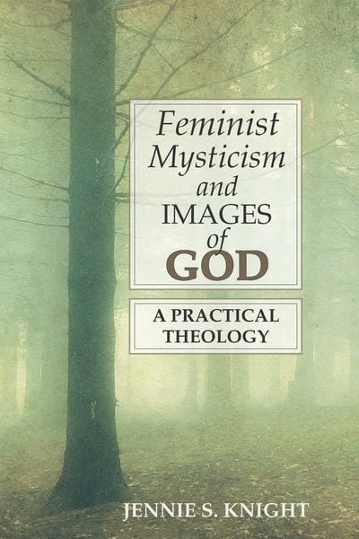 Produktbild: Feminist Mysticism and Images of God