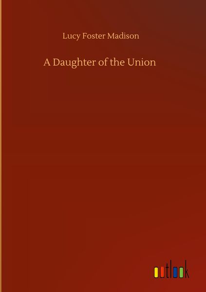 Produktbild: A Daughter of the Union