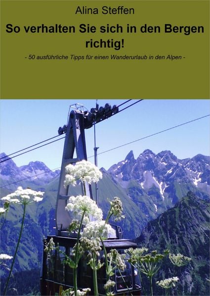 Produktbild: So verhalten Sie sich in den Bergen richtig!