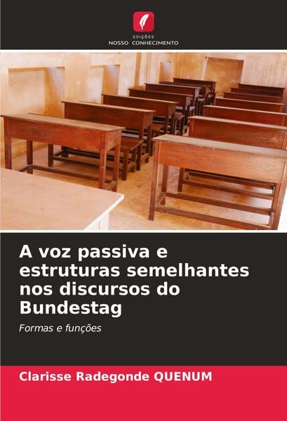 Produktbild: A voz passiva e estruturas semelhantes nos discursos do Bundestag