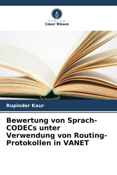 Produktbild: Bewertung von Sprach-CODECs unter Verwendung von Routing-Protokollen in VANET