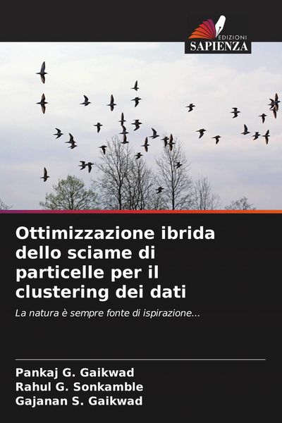 Produktbild: Ottimizzazione ibrida dello sciame di particelle per il clustering dei dati