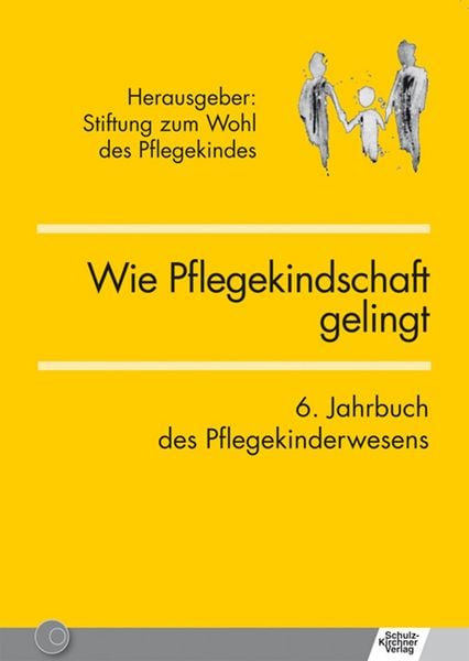 Produktbild: Wie Pflegekindschaft gelingt