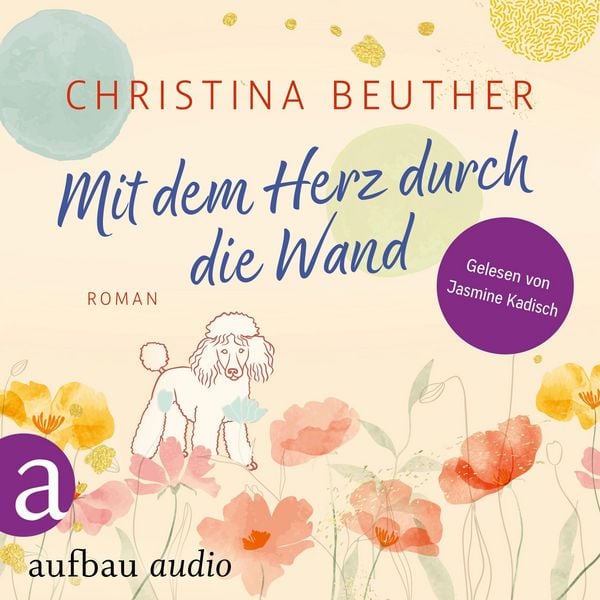 Produktbild: Mit dem Herz durch die Wand