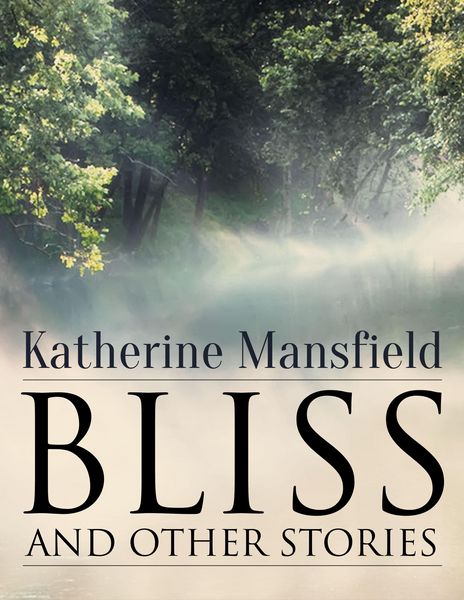 Produktbild: Bliss, and Other Stories