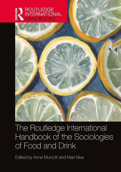 Produktbild: The Routledge International Handbook of the Sociologies of Food and Drink