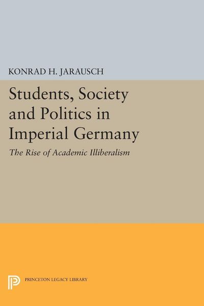 Produktbild: Students, Society and Politics in Imperial Germany