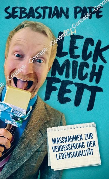 Pape, S: Leck Mich Fett, Taschenbuch von Sebastian Pape, Bookmundo Direct, 9789403607399
