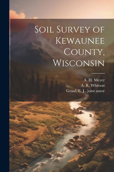 Produktbild: Soil Survey of Kewaunee County, Wisconsin