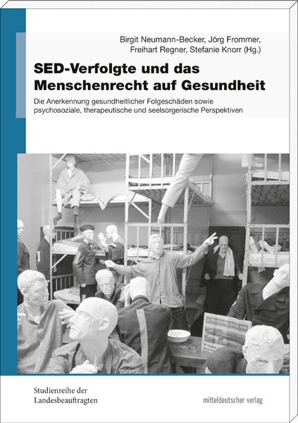 Produktbild: SED-Verfolgte und das Menschenrecht auf Gesundheit