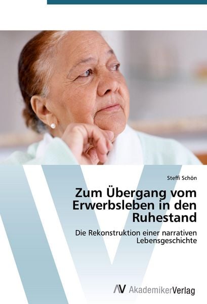 Produktbild: Zum &Uuml;bergang vom Erwerbsleben in den Ruhestand