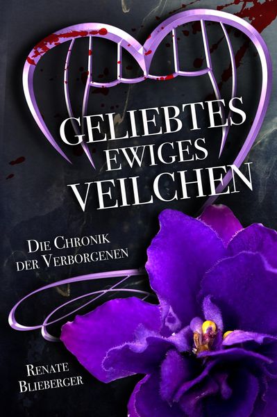 Produktbild: Die Chronik der Verborgenen - Geliebtes ewiges Veilchen
