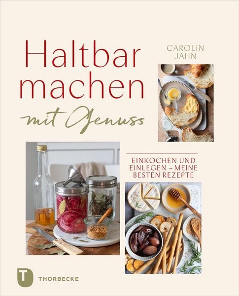 Produktbild: Haltbarmachen mit Genuss