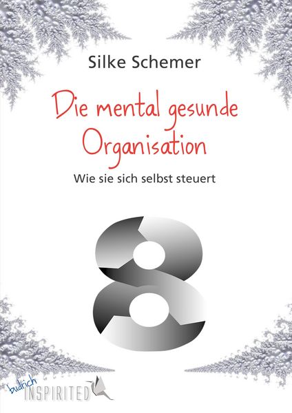 Produktbild: Die mental gesunde Organisation