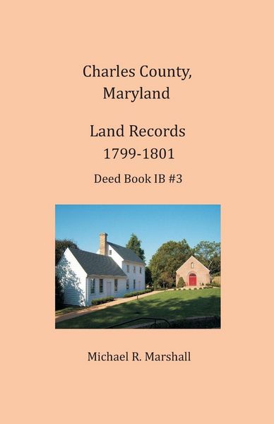 Produktbild: Charles County, Maryland Land Records, 1799-1801