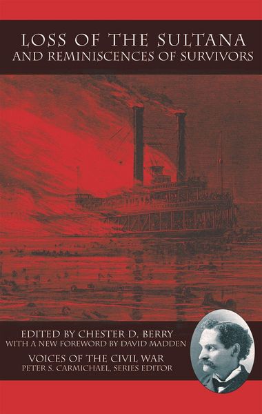 Produktbild: Loss of the Sultana and Reminiscences of Survivors