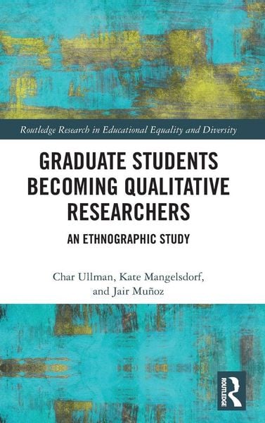 Produktbild: Graduate Students Becoming Qualitative Researchers