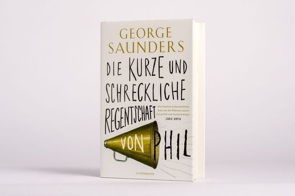 Produktbild: Die kurze und schreckliche Regentschaft von Phil